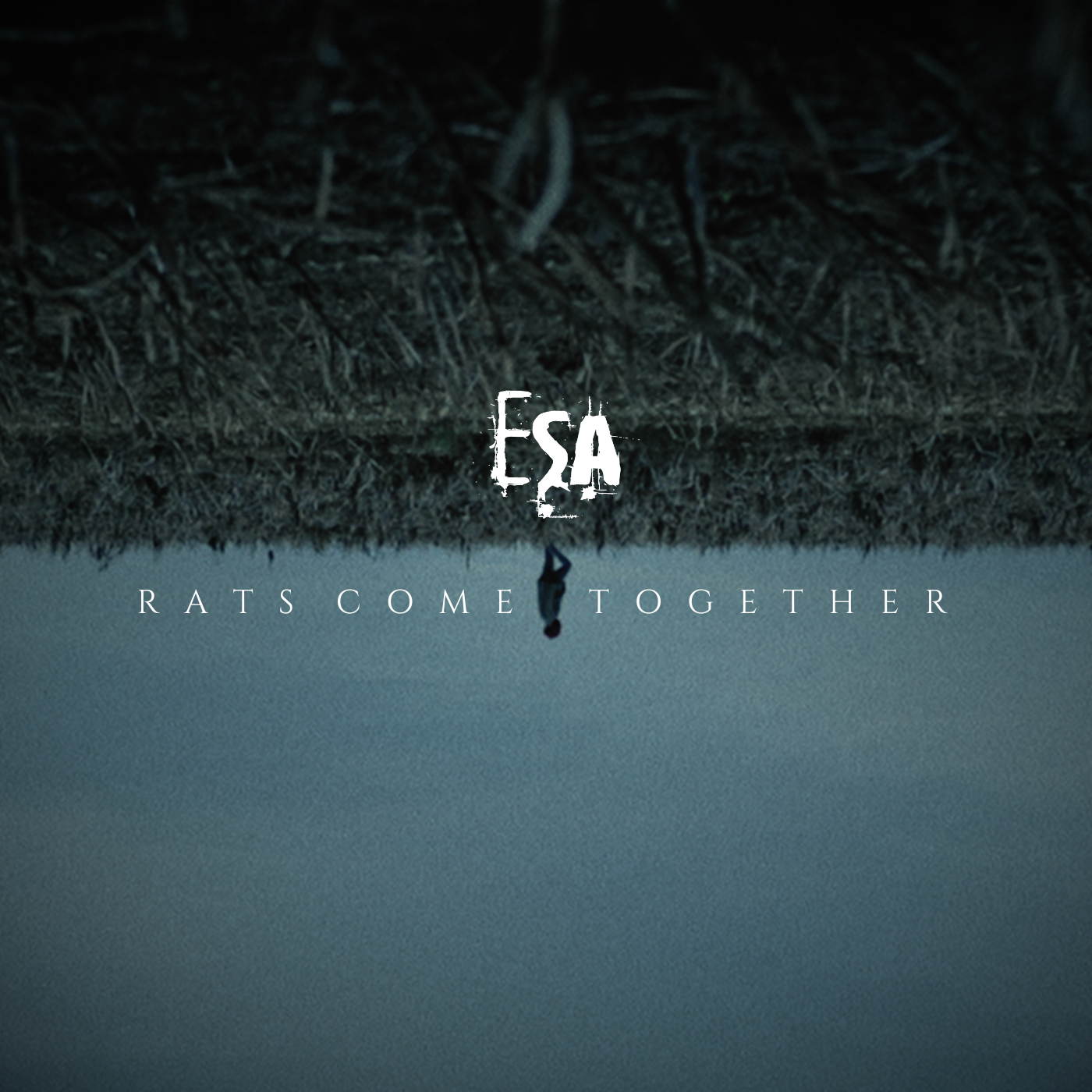 ESA - Rats Come Together (Single Version)